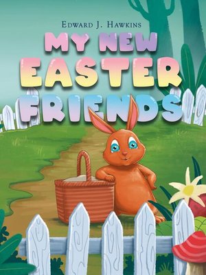 cover image of My New Easter Friends